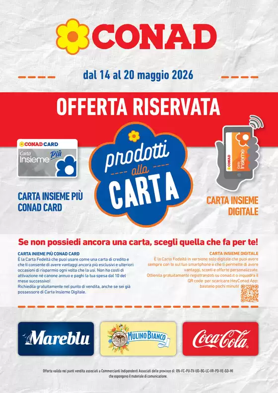 Volantino Conad a Ravascletto | PRODOTTI ALLA CARTA | 2026-05-14T00:00:00.000Z - 2026-05-20T00:00:00.000Z