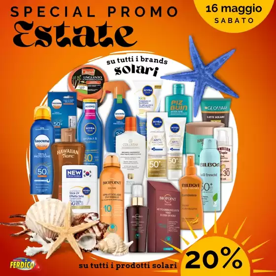 Volantino Ferdico | Special promo estate | 2026-05-16T00:00:00.000Z - 2026-05-16T00:00:00.000Z