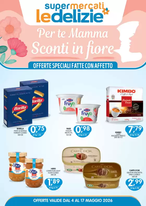 Volantino Le Delizie del Sud | Per te mamma sconti in fiore | 2026-05-13T00:00:00.000Z - 2026-05-17T00:00:00.000Z