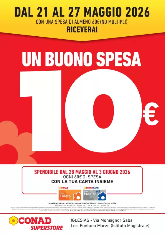 Volantino Conad Superstore | BUONO SPESA 10€ SUPERSTORE IGLESIAS | 2026-05-21T00:00:00.000Z - 2026-05-27T00:00:00.000Z