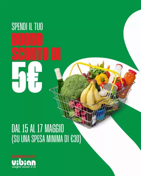 Volantino Vibian | Buono sconto di 5€ | 2026-05-15T00:00:00.000Z - 2026-05-17T00:00:00.000Z
