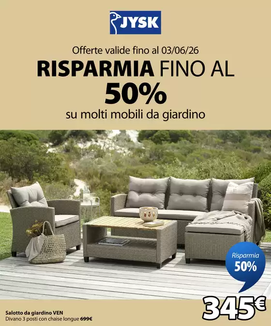 Volantino JYSK | RISPARMIA FINO AL 50% | 2026-05-16T00:00:00.000Z - 2026-06-03T00:00:00.000Z