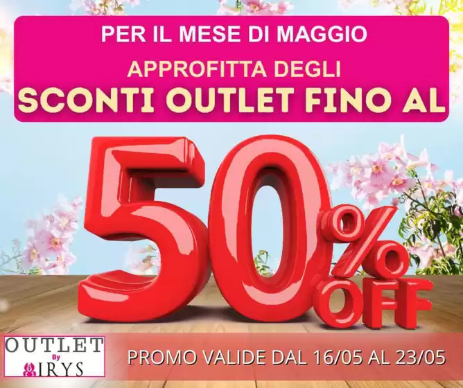 Volantino Irys | Promo valide dal 16/05 al 23/05 | 2026-05-16T00:00:00.000Z - 2026-05-23T00:00:00.000Z