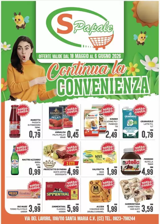 Volantino Supermercato Papale | Continua la convenienza | 2026-05-18T00:00:00.000Z - 2026-06-06T00:00:00.000Z