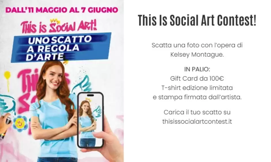 Volantino Centro Commerciale Carosello a Montiano | This is social art contest! | 2026-05-18T00:00:00.000Z - 2026-06-07T00:00:00.000Z