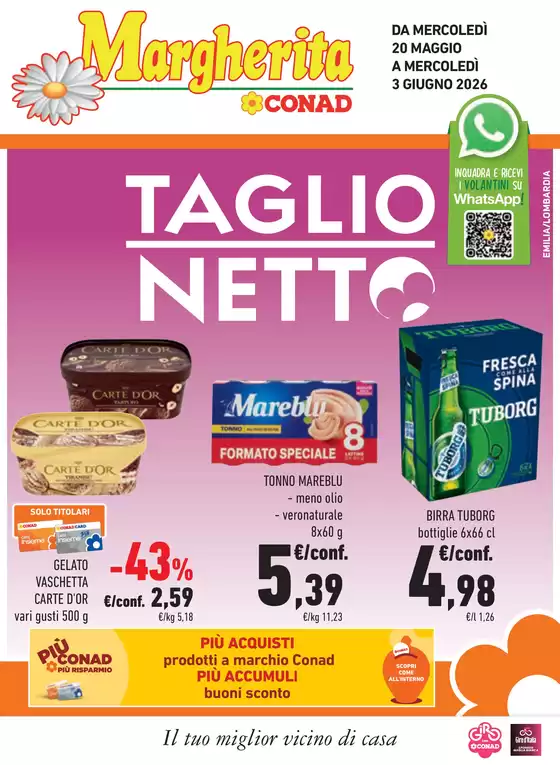 Volantino Margherita Conad | Taglio netto | 2026-05-20T00:00:00.000Z - 2026-06-03T00:00:00.000Z