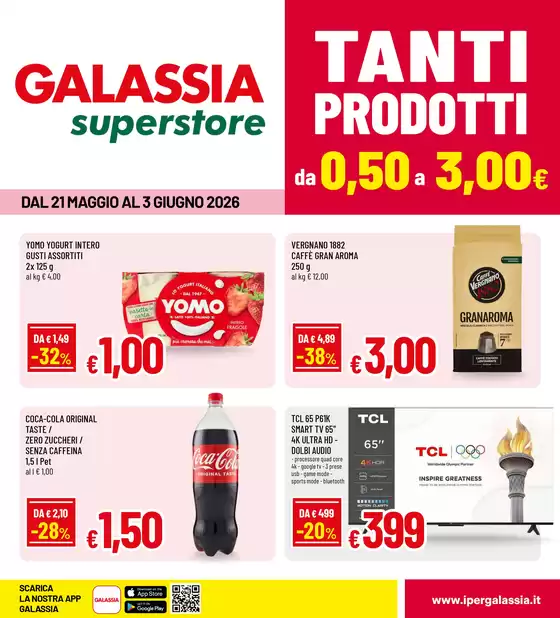 Volantino Galassia | Tanti prodotti dal 0.50 a 3.00€ | 2026-05-21T00:00:00.000Z - 2026-06-03T00:00:00.000Z