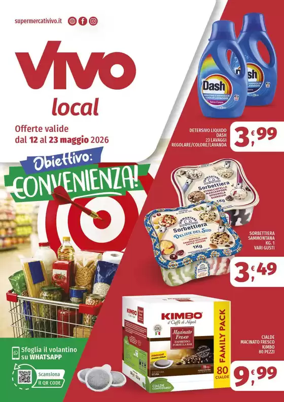 Volantino Vivo Supermercati a Monte Porzio Catone | Obiettivo: Convenienza! | 2026-05-12T00:00:00.000Z - 2026-05-23T00:00:00.000Z
