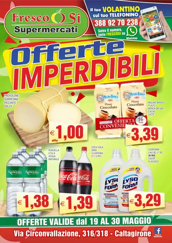 Volantino Fresco Si Supermercati | Offerte Imperdibili | 2026-05-19T00:00:00.000Z - 2026-05-30T00:00:00.000Z