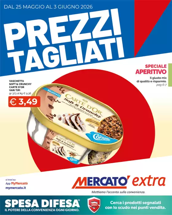 Volantino Mercatò Extra | Prezzi tagliati | 2026-05-25T00:00:00.000Z - 2026-06-03T00:00:00.000Z
