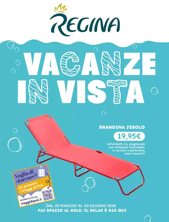 Volantino Regina Grandi Magazzini | Vacanze in vista | 2026-05-20T00:00:00.000Z - 2026-06-30T00:00:00.000Z