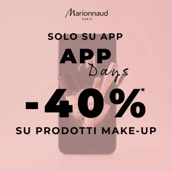 Volantino Marionnaud a Secugnago | Solo su app | 2026-05-20T00:00:00.000Z - 2026-05-24T00:00:00.000Z
