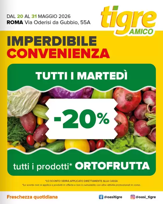 Volantino Tigre Amico | Imperdibile convenienza | 2026-05-20T00:00:00.000Z - 2026-05-31T00:00:00.000Z