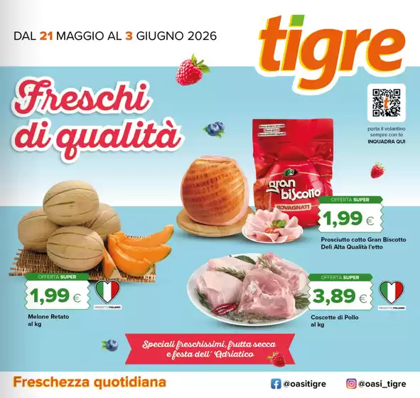 Volantino Tigre | Freschi di qualita | 2026-05-21T00:00:00.000Z - 2026-06-03T00:00:00.000Z