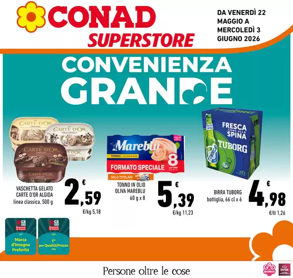 Volantino Conad Superstore a Arnara | CONVENIENZA GRANDE | 2026-05-22T00:00:00.000Z - 2026-06-03T00:00:00.000Z