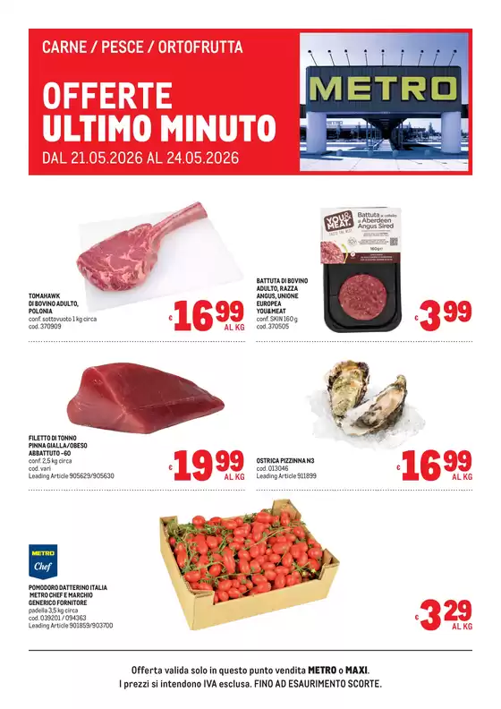 Volantino Metro | Offerte freschissimi | 2026-05-21T00:00:00.000Z - 2026-05-24T00:00:00.000Z