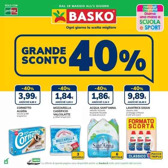 Volantino Basko | Grande Sconto 40% | 2026-05-20T00:00:00.000Z - 2026-06-01T00:00:00.000Z