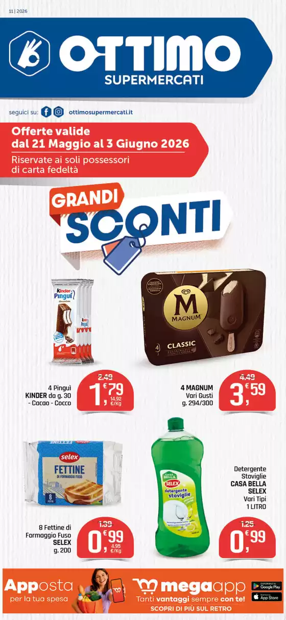 Volantino Ottimo a Secugnago | Grandi sconti | 2026-05-21T00:00:00.000Z - 2026-06-03T00:00:00.000Z