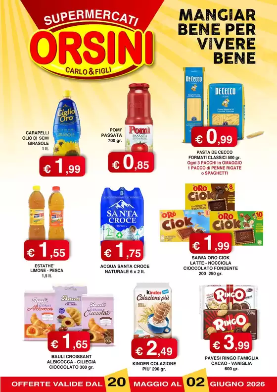 Volantino Orsini Market | Mangiar bene per vivere bene | 2026-05-20T00:00:00.000Z - 2026-06-02T00:00:00.000Z
