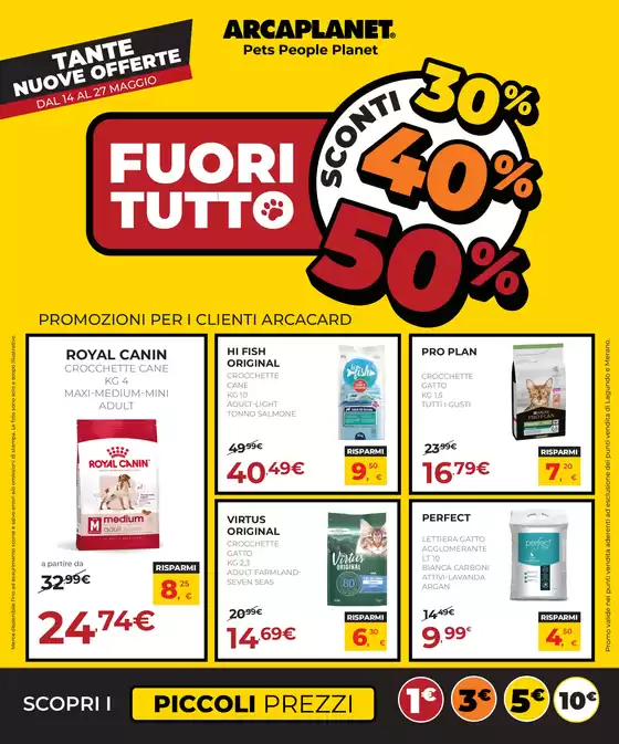 Volantino Arcaplanet | Fuori tutto | 2026-05-07T00:00:00.000Z - 2026-05-27T00:00:00.000Z