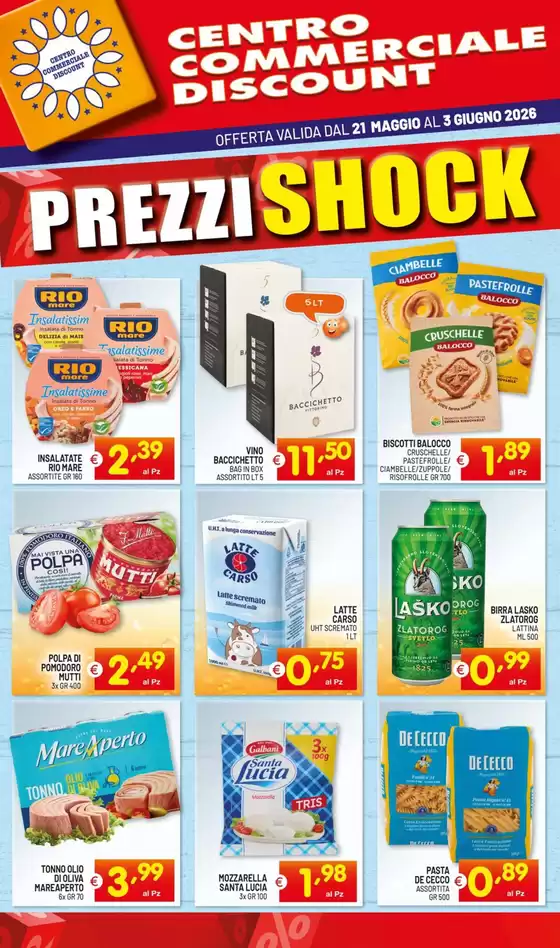 Volantino Centro Commerciale Discount | Prezzi shock | 2026-05-21T00:00:00.000Z - 2026-06-03T00:00:00.000Z