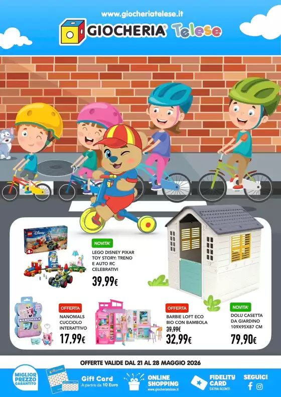 Volantino Giocheria a Bedollo | Offerte Giocheria | 2026-05-21T00:00:00.000Z - 2026-05-28T00:00:00.000Z