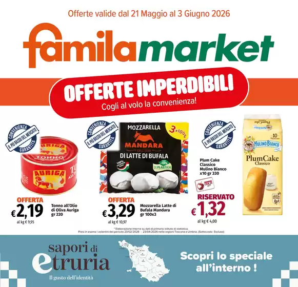 Volantino Famila Market | Offerte imperdibili | 2026-05-21T00:00:00.000Z - 2026-06-03T00:00:00.000Z