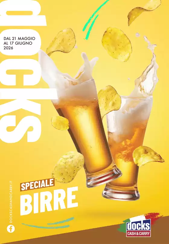 Volantino Docks Cash&Carry | Speciale birre | 2026-05-21T00:00:00.000Z - 2026-06-17T00:00:00.000Z