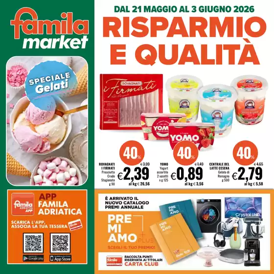 Volantino Famila Market | Risparmio e qualità | 2026-05-21T00:00:00.000Z - 2026-06-03T00:00:00.000Z