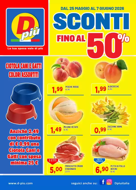 Volantino Dpiu a Senago | Sconti fino al 50% | 2026-05-25T00:00:00.000Z - 2026-06-07T00:00:00.000Z