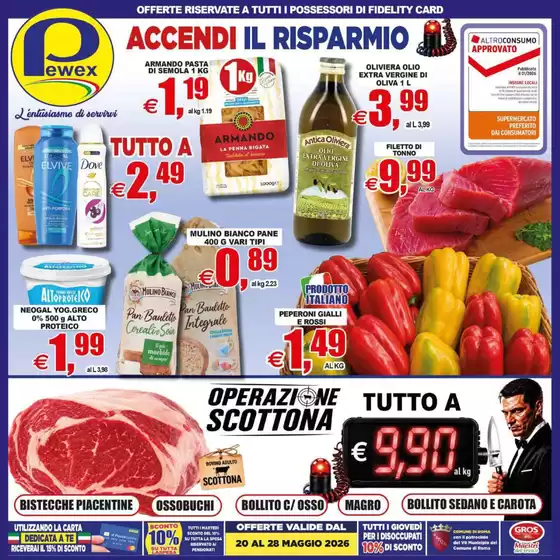 Volantino Pewex | Accendi il risparmio | 2026-05-21T00:00:00.000Z - 2026-05-28T00:00:00.000Z