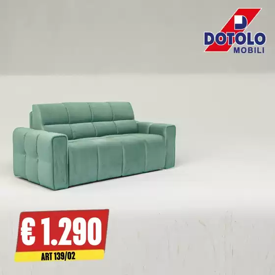 Volantino Dotolo Mobili | Grande offerta per cacciatori di affari | 2026-05-24T00:00:00.000Z - 2026-06-07T00:00:00.000Z