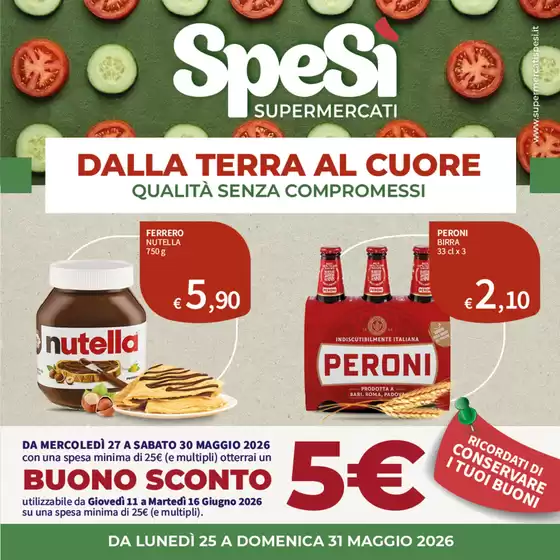 Volantino SpeSì | Dalla terra al cuore | 2026-05-25T00:00:00.000Z - 2026-06-16T00:00:00.000Z