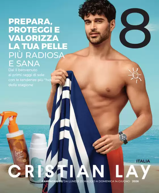 Volantino Cristian Lay | Prepara, proteggi e valorizza la tua pelle | 2026-05-25T00:00:00.000Z - 2026-06-14T00:00:00.000Z