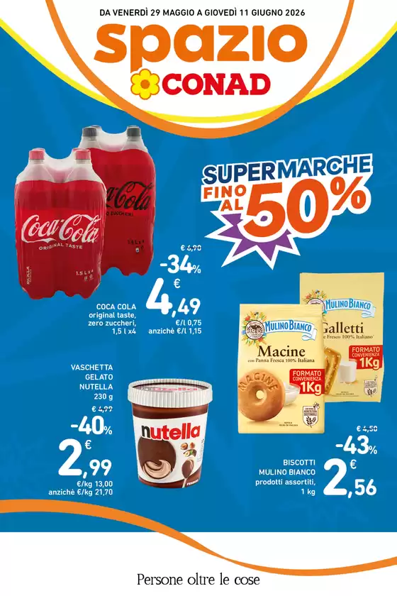 Volantino Spazio Conad a Spinea | Offerte Spazio Conad: Super marche fino al 50% | 2026-05-29T00:00:00.000Z - 2026-06-11T00:00:00.000Z
