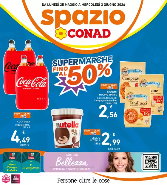 Volantino Spazio Conad | SUPERMARCHE FINO AL 50% | 2026-05-25T00:00:00.000Z - 2026-06-03T00:00:00.000Z
