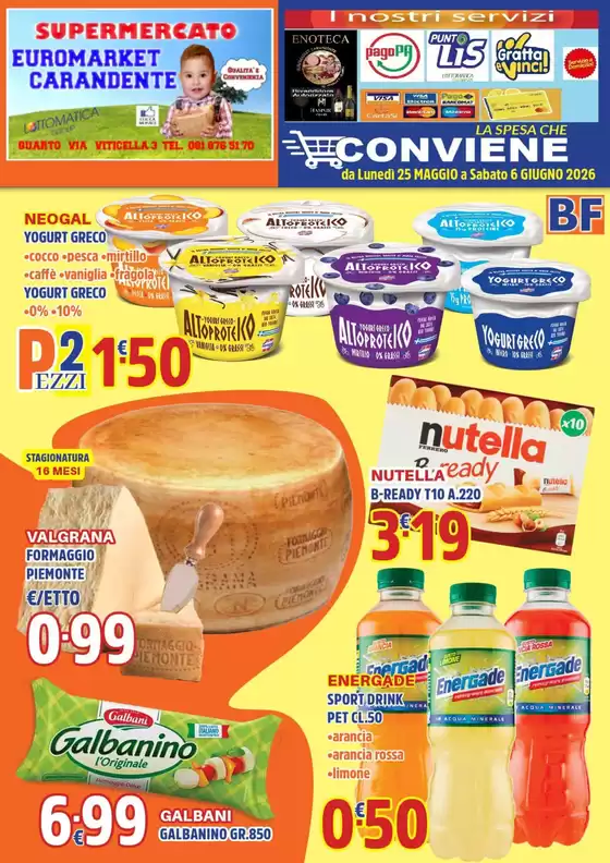 Volantino Euromarket Carandente a Teverola | La spesa che conviene | 2026-05-25T00:00:00.000Z - 2026-06-06T00:00:00.000Z