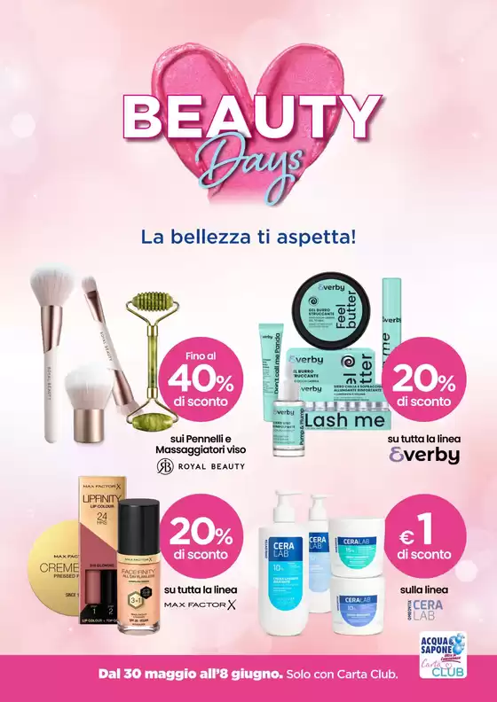 Volantino Acqua & Sapone a Drapia | Beauty Days | 2026-05-30T00:00:00.000Z - 2026-06-08T00:00:00.000Z