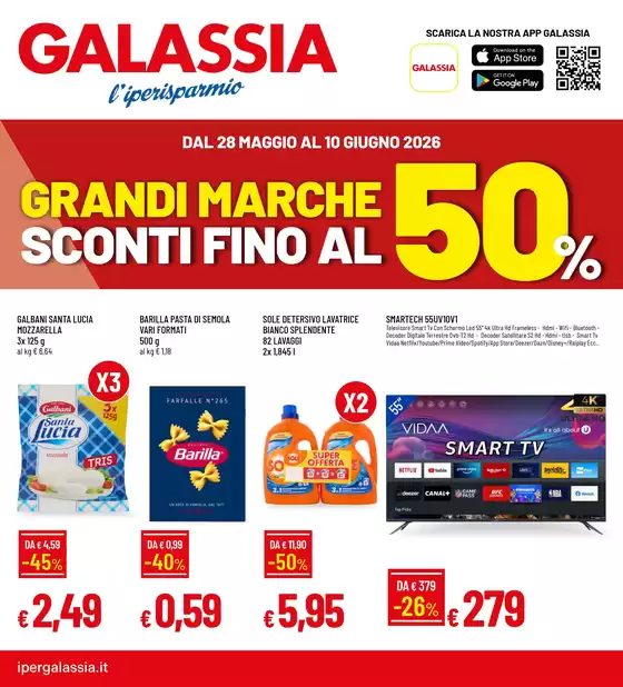 Volantino Galassia | Grandi marche | 2026-05-28T00:00:00.000Z - 2026-06-10T00:00:00.000Z