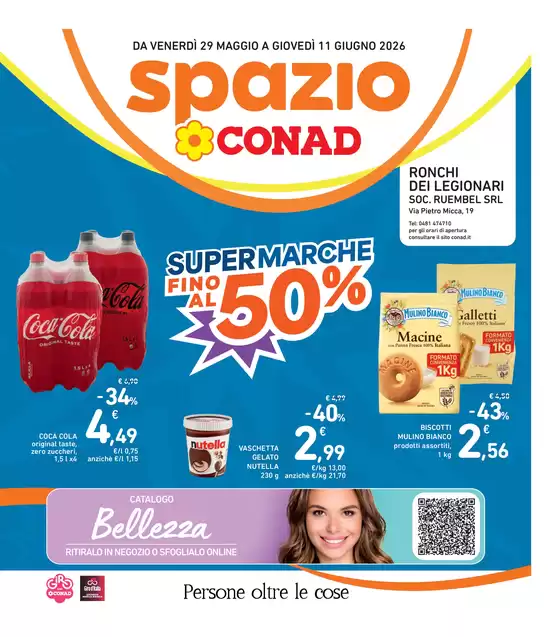 Volantino Spazio Conad a Gradisca d'Isonzo | Super marche fino al 50% | 2026-05-29T00:00:00.000Z - 2026-06-11T00:00:00.000Z