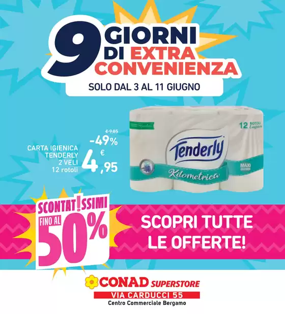 Volantino Conad Superstore | 9 giorni di extra convenienza | 2026-06-03T00:00:00.000Z - 2026-06-11T00:00:00.000Z