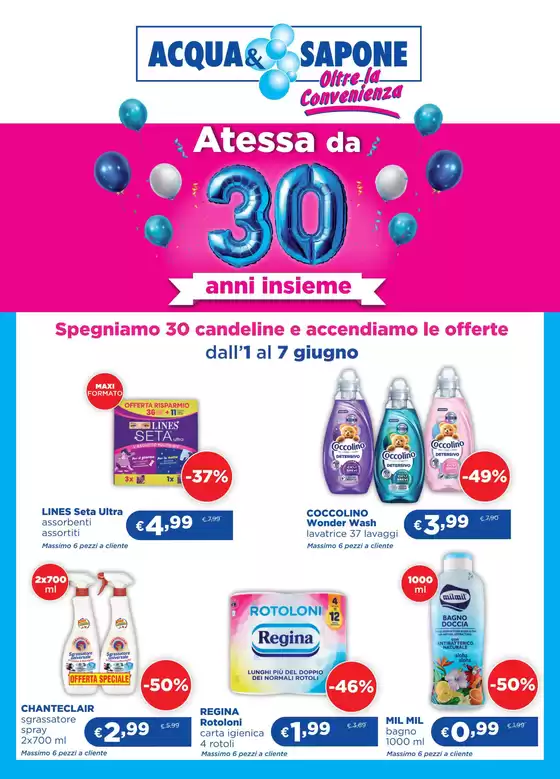 Volantino Acqua & Sapone | Atessa da 30 anni insieme | 2026-06-01T00:00:00.000Z - 2026-06-07T00:00:00.000Z