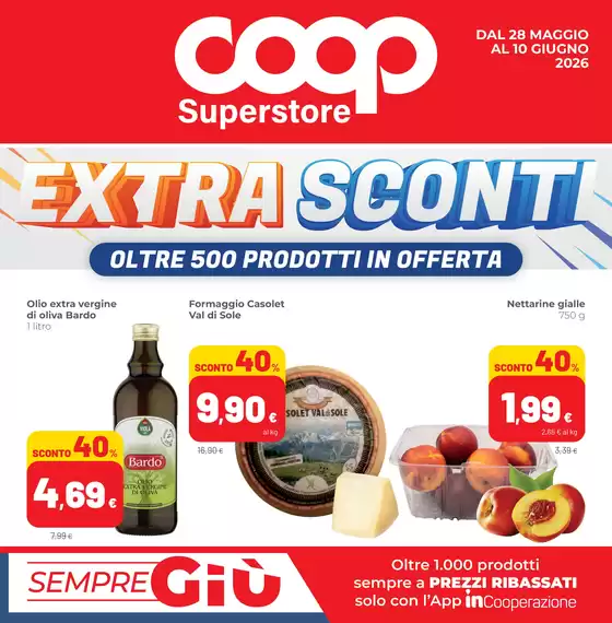 Volantino Superstore Coop | Extra sconti | 2026-05-28T00:00:00.000Z - 2026-06-10T00:00:00.000Z