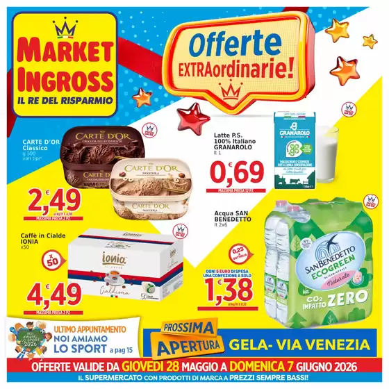 Volantino Market Ingross | Offerte extra ordinarie! | 2026-05-28T00:00:00.000Z - 2026-06-07T00:00:00.000Z