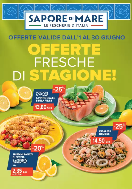 Volantino Sapore di Mare a Bovolone | Offerte fresche di stagione! | 2026-06-01T00:00:00.000Z - 2026-06-30T00:00:00.000Z