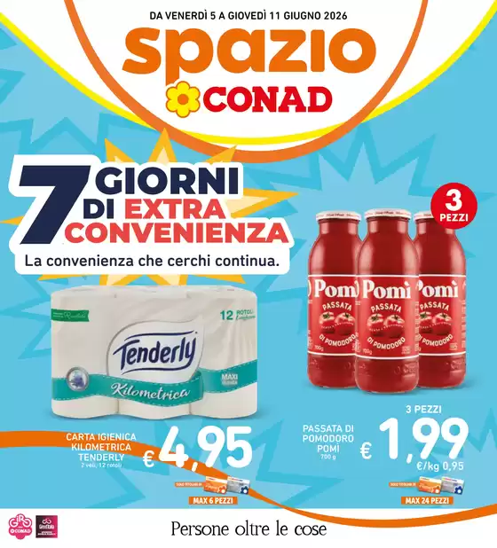 Volantino Spazio Conad a Santa Maria la Carità | 7 giorni di extra convenienza | 2026-06-05T00:00:00.000Z - 2026-06-11T00:00:00.000Z