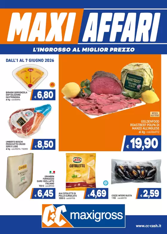 Volantino C+C a Fiorano Canavese | Maxi affari | 2026-06-01T00:00:00.000Z - 2026-06-07T00:00:00.000Z