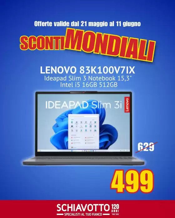 Volantino Schiavotto a Ostiano | Sconti mondiali | 2026-05-21T00:00:00.000Z - 2026-06-11T00:00:00.000Z