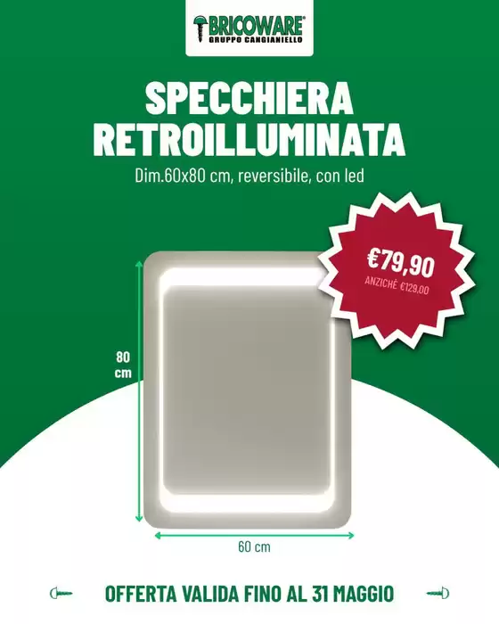 Volantino Bricoware | Specchiera retroilluminata | 2026-05-29T00:00:00.000Z - 2026-05-31T00:00:00.000Z