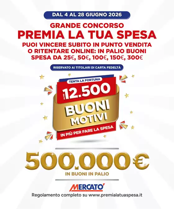 Volantino Mercatò Extra | Premi la tua spesa | 2026-06-04T00:00:00.000Z - 2026-06-28T00:00:00.000Z